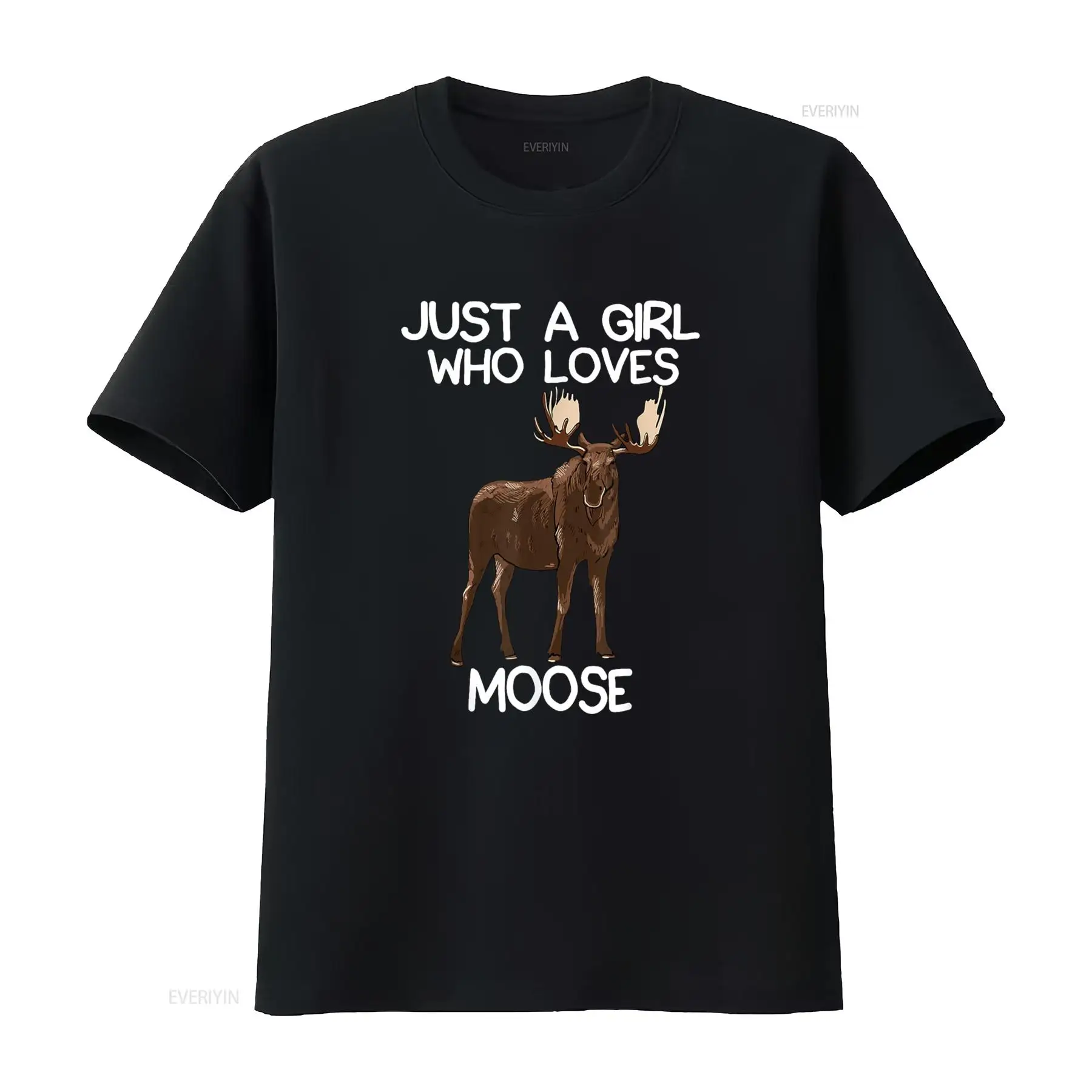 Women'S Fashion Graphic Tees - Just A Girl Who Loves Moose